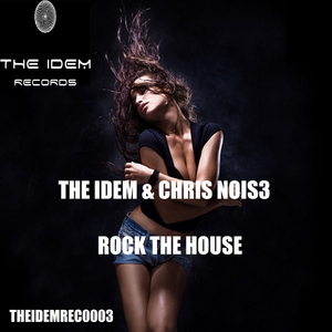 Rock The House (Original Mix)