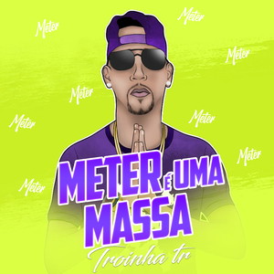 Meter É uma Massa