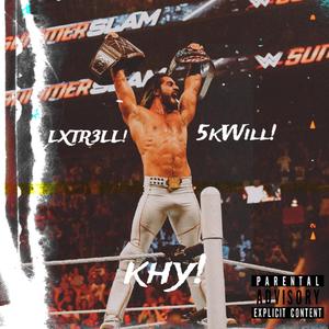 SUMMERSLAM! (feat. LXTR3LL & 5KWill)