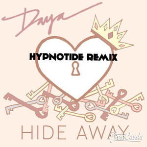 Hide Away (Hypnotide Remix)