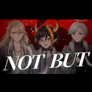 NOT BUT