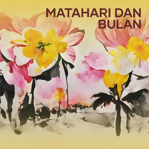 Matahari dan bulan