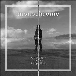 Monochrome (feat. Lørra)