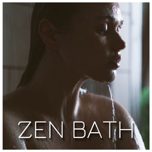 Zen Bath