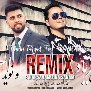 REMIX SHAHSANAM (Remix) (Remix)
