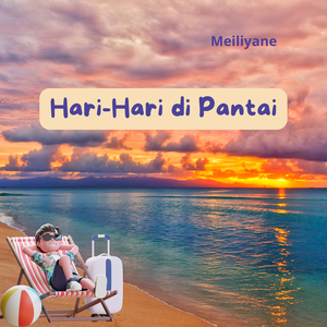 Hari-Hari Di Pantai