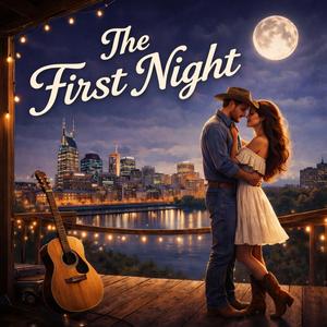 The first night