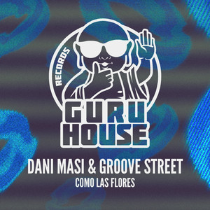 Como Las Flores (Original Mix)