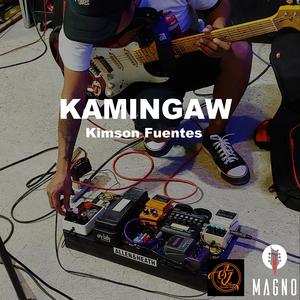 Kamingaw (Kimson Fuentes)