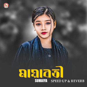 Mayaboti (Speed up & Reverb)