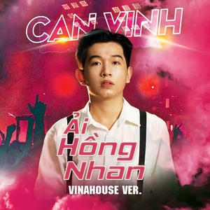 Ải Hồng Nhan (Vinahouse)