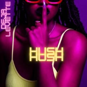 HUSH