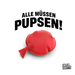 ALLE MÜSSEN PUPSEN (House Tech)