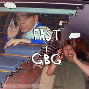 FAST I GBG (feat. Lilla Joel)