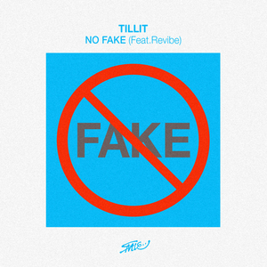 No Fake (Feat. Revibe)
