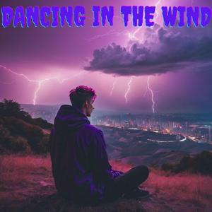Dancing in the wind