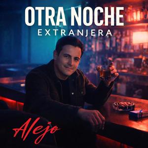 Otra noche extranjera