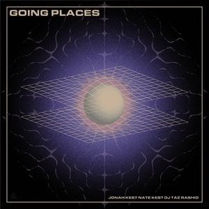 Going Places (feat. Nate Kest)