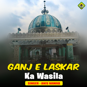 Ganj E Laskar Ka Wasila