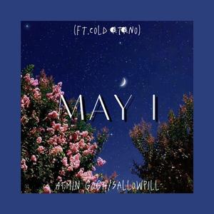 MAY I(ft.Atano Cold)