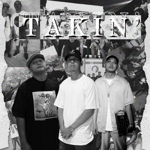 Takin'