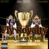 fly royalty - Touchdown (feat. AL Luv, 1ChampMe & HTID Javalin)