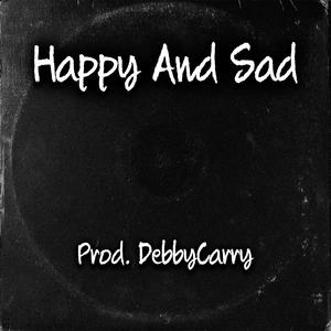 Happy And Sad