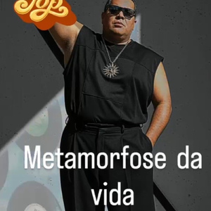 Metamorfose da vida