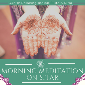Morning Meditation on Sitar