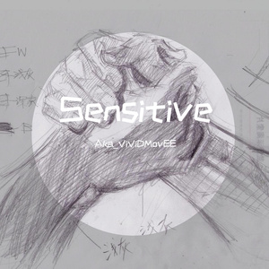 Sensitive