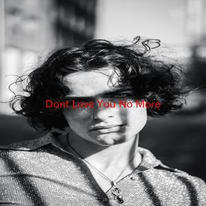 Don't Love You No More (Complete version originally performed by Craig David)