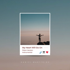 My Heart Will Go On (Piano Version)