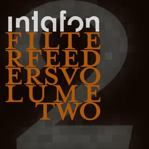 Fever Dream from Tomorrow (Filter Feeders Vol.2)