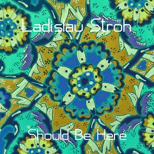 Should Be Here (Original mix)