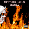 Kydd Slick - Off the Rails (Remix) [Reissue] [feat. Young Brass]