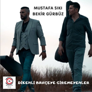 Dikenli Bahçeye Giremeyenler