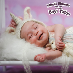 Relaksasi Bayi Tidur