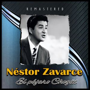 El Pájaro Chogüí (Remastered)