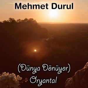 Dünya Dönüyor (Oryantal)