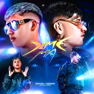 DIME MA' (feat. Tunechikidd & Adan La Amenaza)