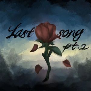 Last song.P2(feat.SANZX)