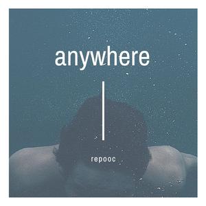 Anywhere