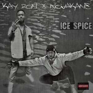 Ice Spice (feat. Kay Ron)