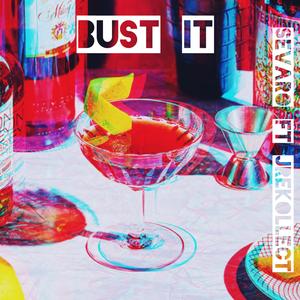 Bust It (feat. Jrekollect)