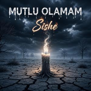 MUTLU OLAMAM
