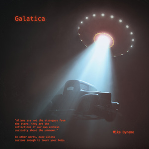 Galatica (I'm Not Leaving)