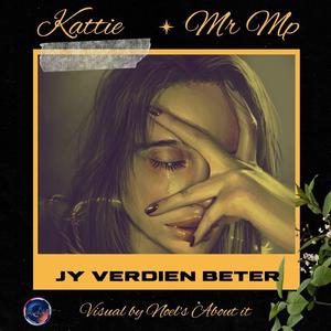 Jy Verdien Beter (feat. Mr MP)