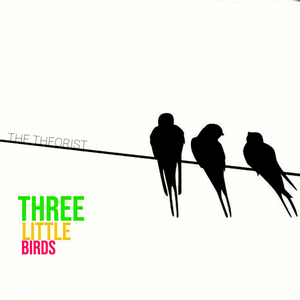 Three Little Birds (Lo-Fi)