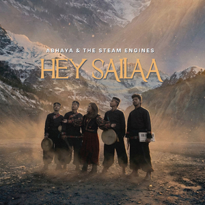 Hey Sailaa (From "Abhaya & The Steam Engines")