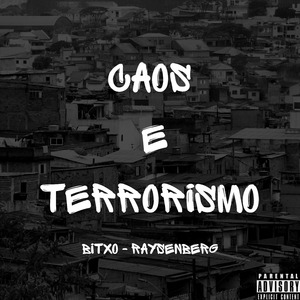 Caos e Terrorismo